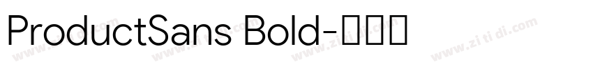 ProductSans Bold字体转换